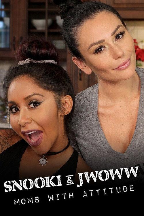 Snooki & Jwoww: Moms with Attitude poster