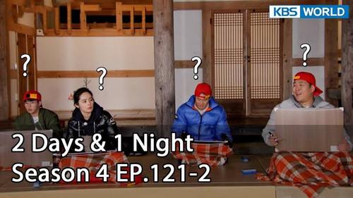 2 Days and 1 Night Season 4 Episode 121 - The Golden Bell with Han Ga In (1)