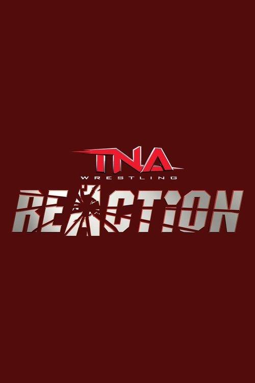 TNA Reaction poster