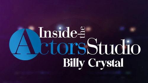 Inside the Actors Studio Season 13 Episode 11 - Billy Crystal (II)