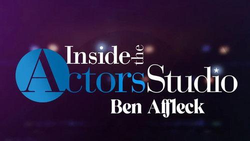 Inside the Actors Studio Season 7 Episode 8 - Ben Affleck
