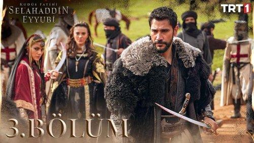 Saladın: The Conqueror of Jerusalem Season 1 Episode 3 - 3. Bölüm