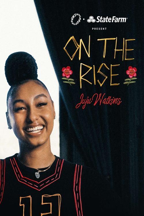 On the Rise: Juju Watkins poster