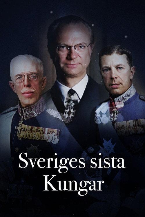 Sveriges sista kungar poster