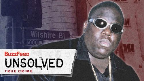 Buzzfeed Unsolved: True Crime Season 1 Episode 7 - The Mysterious Death of Biggie Smalls - Part 2