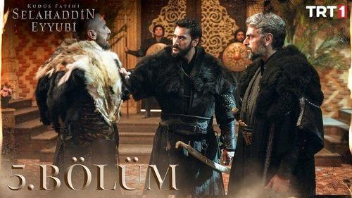 Saladın: The Conqueror of Jerusalem Season 1 Episode 5 - 5. Bölüm