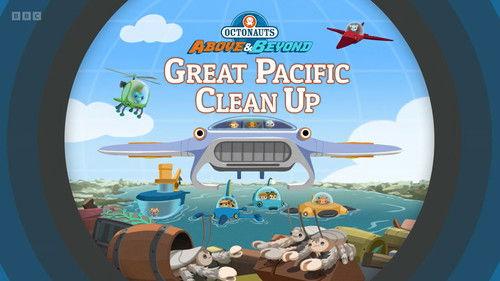 Octonauts: Above & Beyond Season 4 Episode 21 - Great Pacific Clean-up