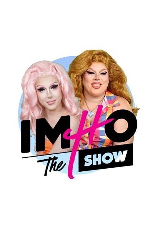 IMHO: The Show poster