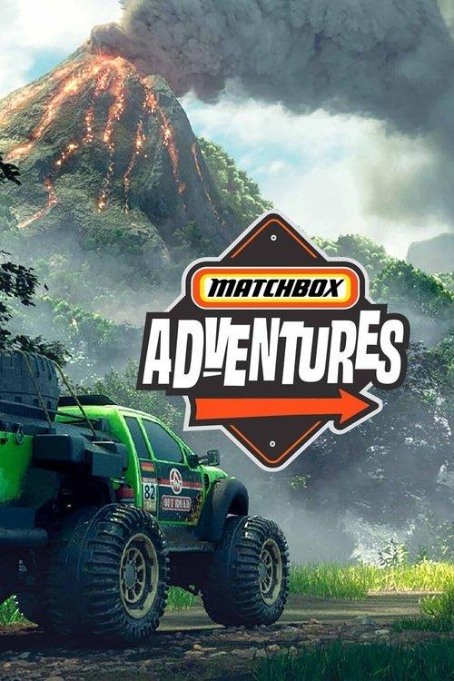 Matchbox Adventures poster