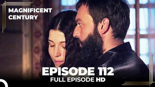 The Magnificent Century Season 4 Episode 9 - Episode 112