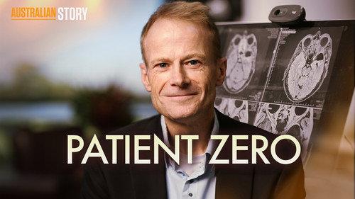 Australian Story Season 29 Episode 7 - Patient Zero - Richard Scolyer