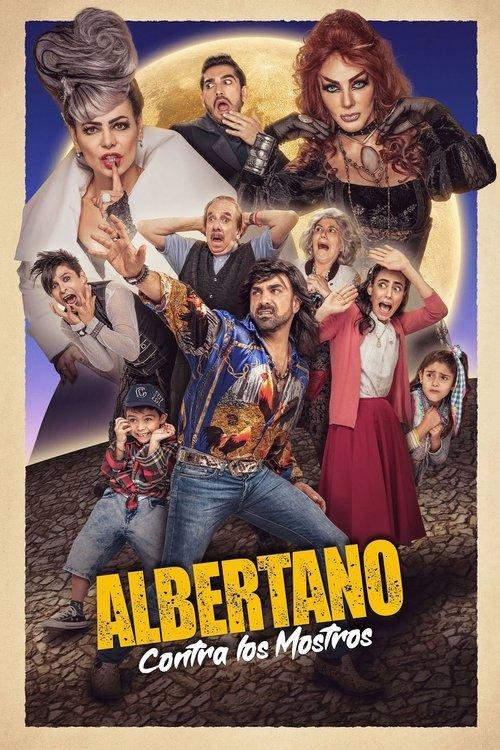 Albertano Contra los Mostros poster