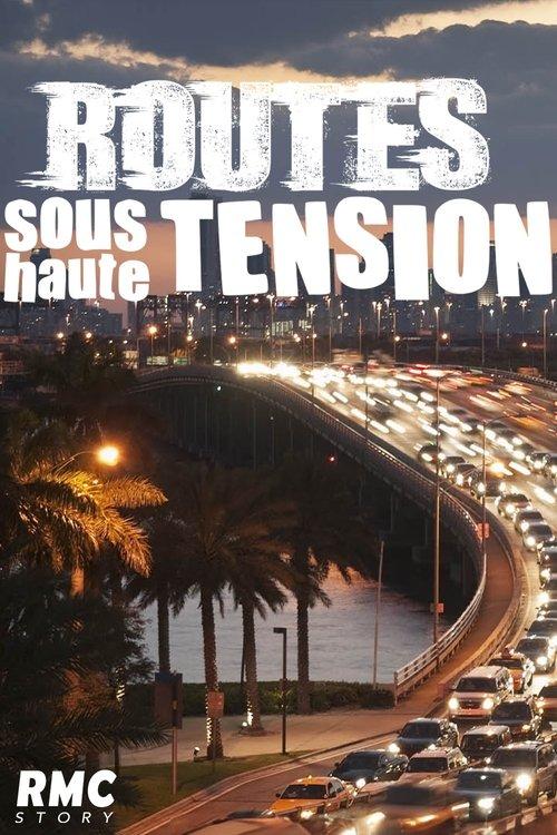 Routes sous haute tension poster