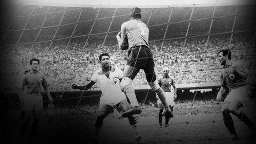 30 for 30: Soccer Stories Season 1 Episode 7 - Barbosa: The Man Who Made All of Brazil Cry