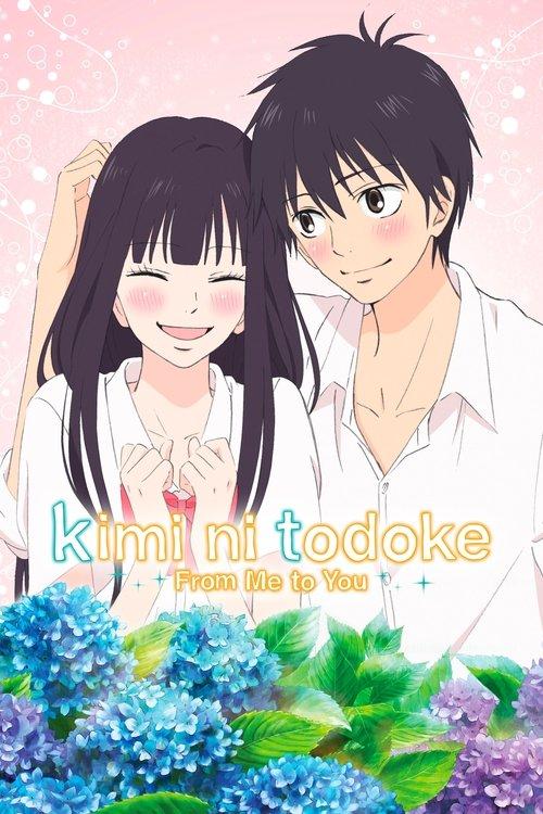 From Me to You: Kimi ni Todoke poster
