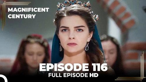 The Magnificent Century Season 4 Episode 13 - Episode 116