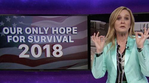 Full Frontal with Samantha Bee Season 3 Episode 10 - May 23, 2018