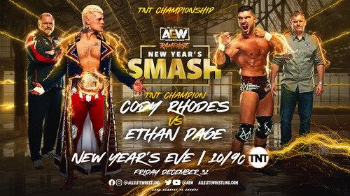 All Elite Wrestling: Rampage Season 1 Episode 22 - December 31, 2021 - New Year's Smash Night 2 (Jacksonville, FL)