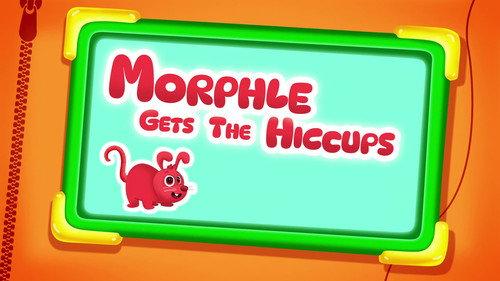 Morphle and the Magic Pets Season 1 Episode 15 - Morphle Gets the Hiccups
