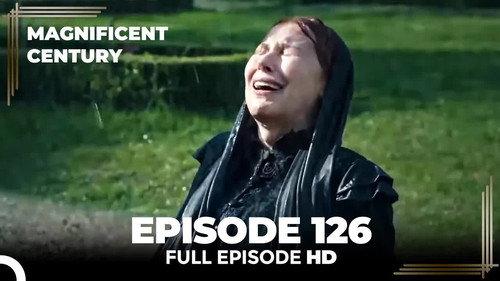 The Magnificent Century Season 4 Episode 23 - Episode 126