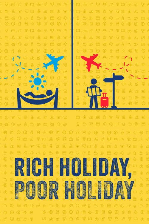 Rich Holiday, Poor Holiday poster