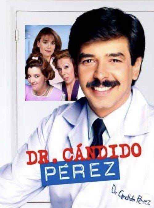 Dr. Cándido Pérez poster