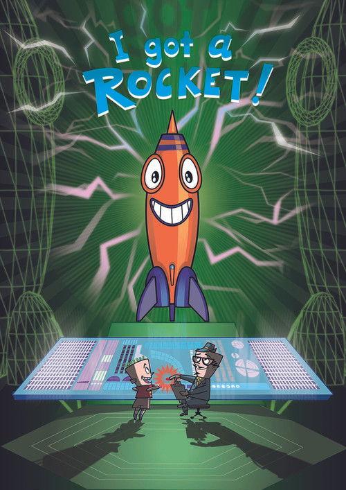 I Got A Rocket! poster