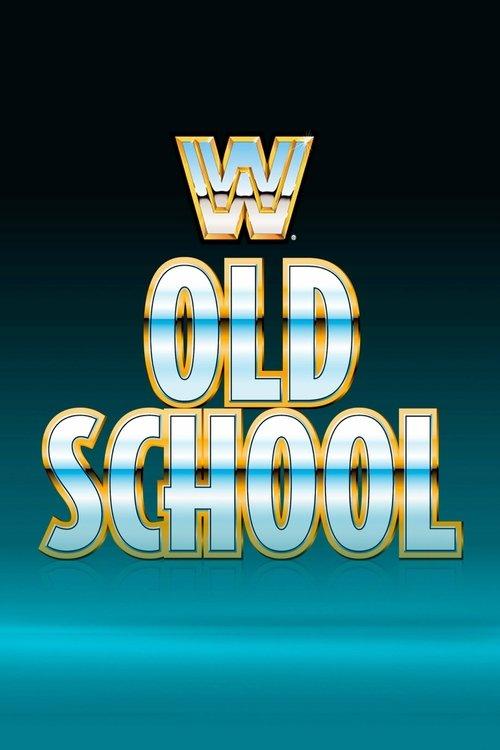 WWE Old School poster