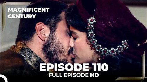 The Magnificent Century Season 4 Episode 7 - Episode 110