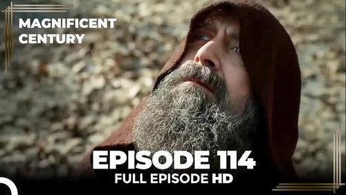 The Magnificent Century Season 4 Episode 11 - Episode 114