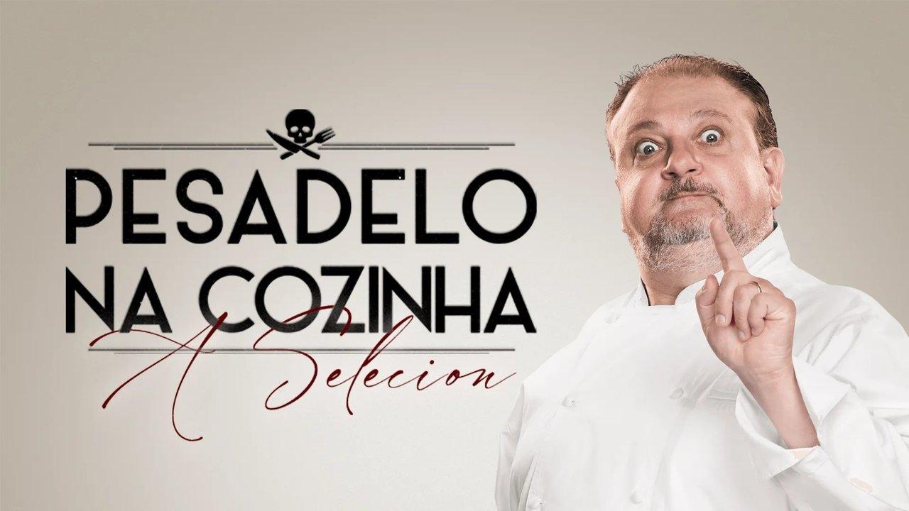 Pesadelo na Cozinha: A Selecion backdrop