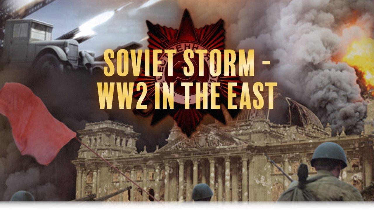 Soviet Storm: World War II in the East backdrop