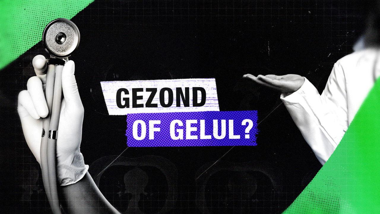 Gezond of gelul? backdrop