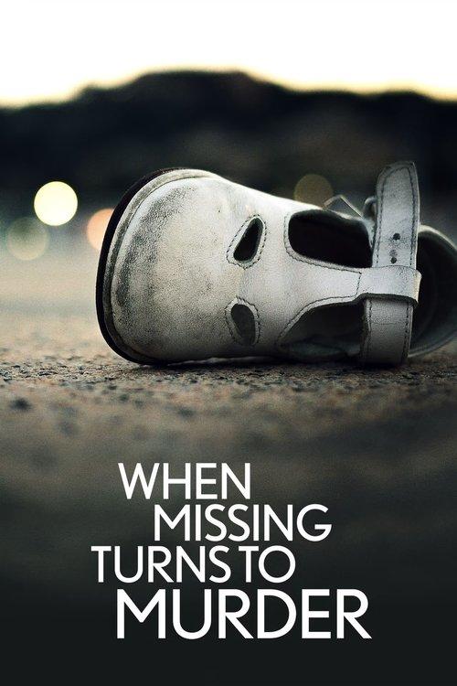 When Missing Turns to Murder poster