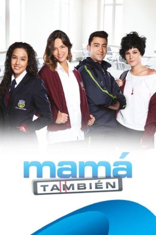 Mamá también poster