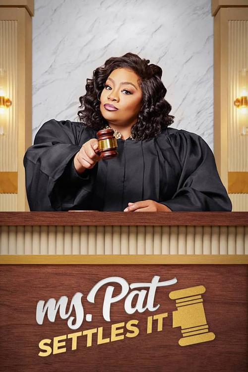 Ms. Pat Settles It poster