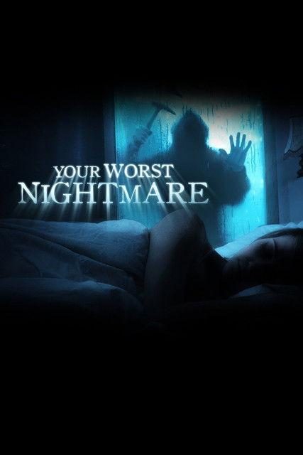 Your Worst Nightmare poster