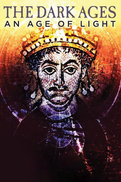 The Dark Ages: An Age of Light poster