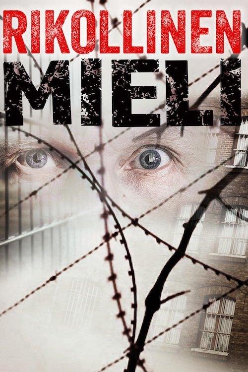 Rikollinen mieli poster