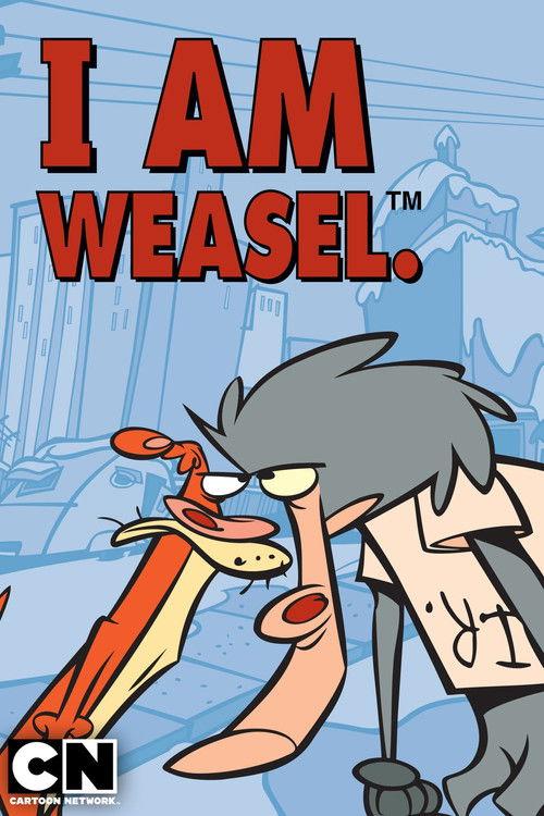 I Am Weasel poster