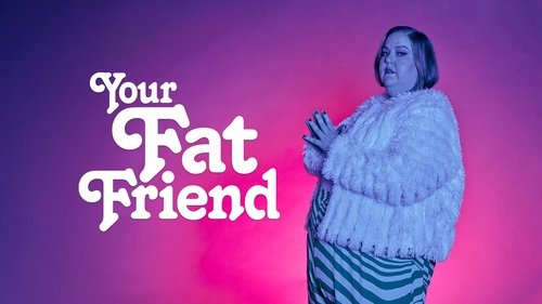 Background image for Your Fat Friend