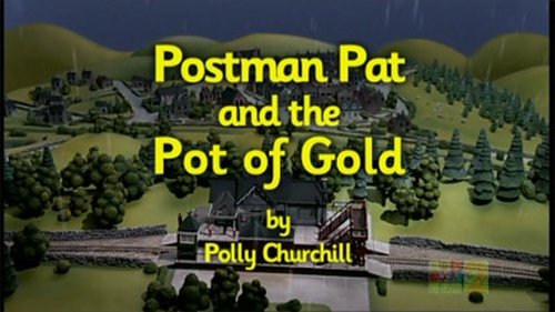 Background image for Postman Pat and the Pot of Gold