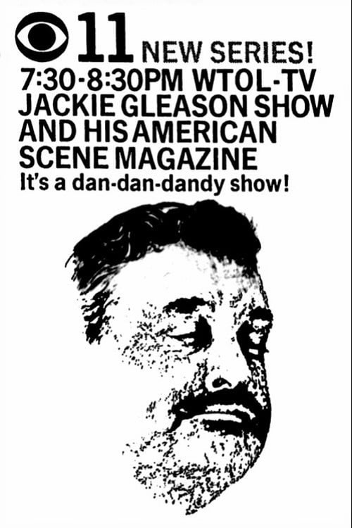 Show cover for Jackie Gleason and His American Scene Magazine