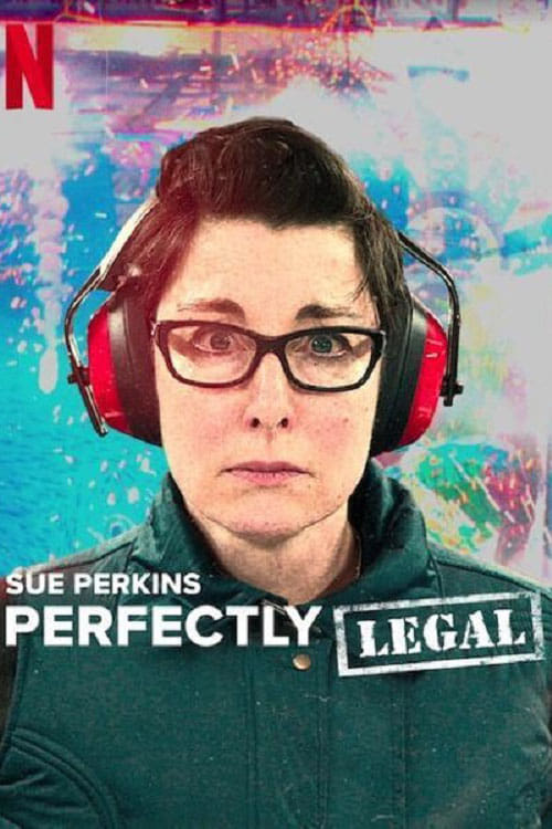 Show cover for Sue Perkins: Perfectly Legal