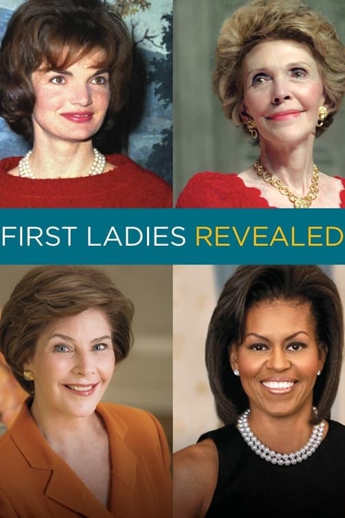 Show cover for First Ladies Revealed