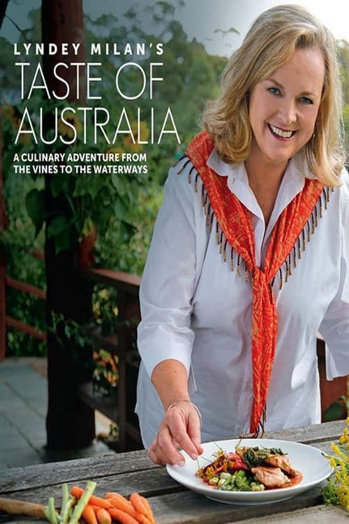 Lyndey Milan's Taste of Australia