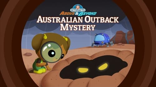 The Octonauts and the Australian Outback Mystery