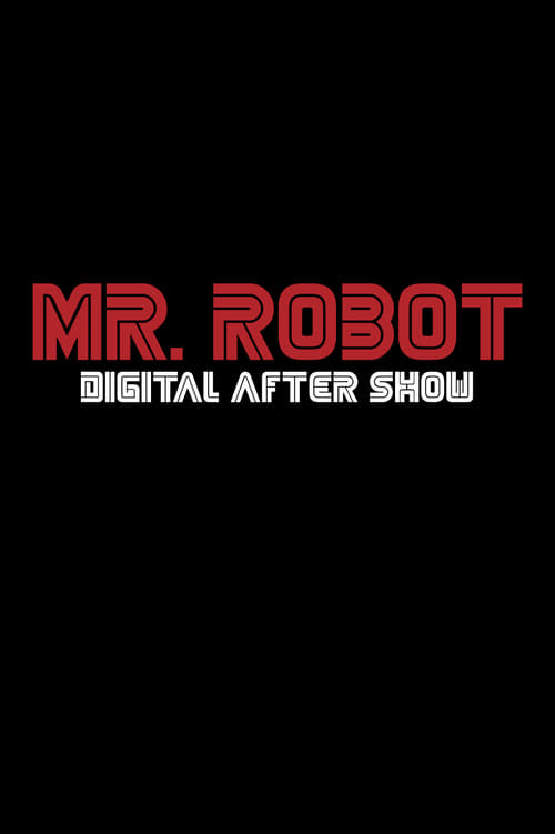 Show cover for Mr. Robot Digital After Show