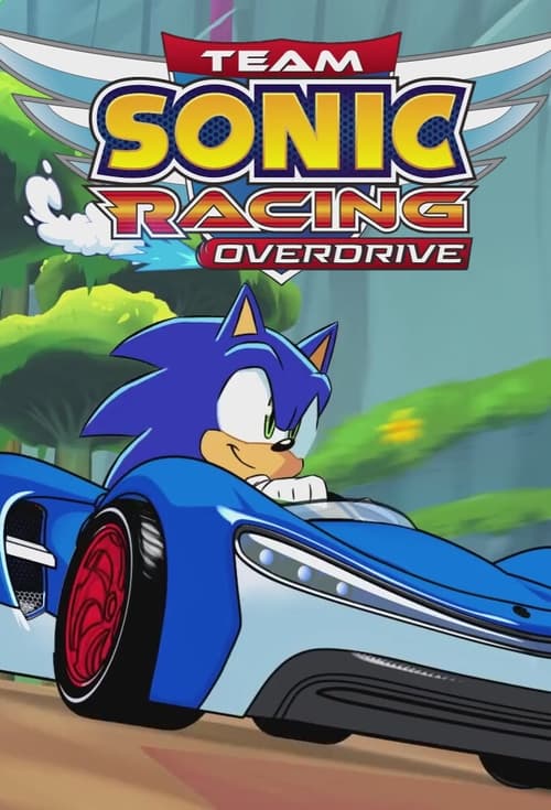 Show cover for Team Sonic Racing Overdrive