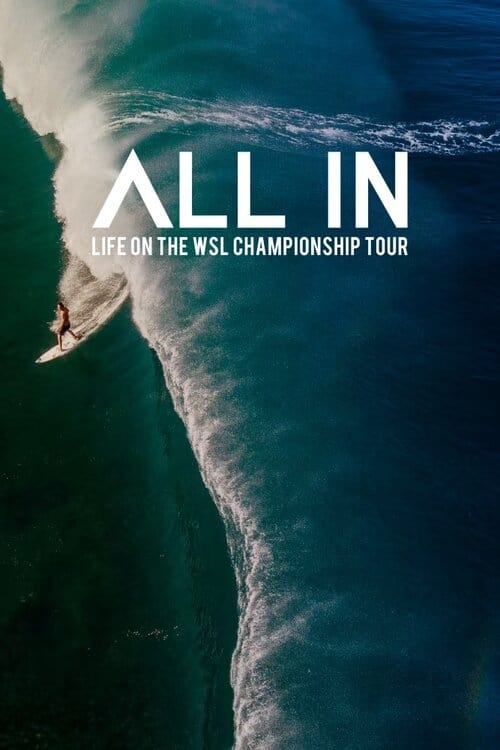 Show cover for All In: Life on the WSL Championship Tour